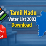 Tamil Nadu Voter List 2002 PDF Download 2026 – Old SIR Electoral Roll Check Online