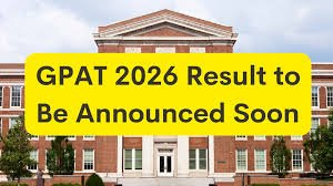 GPAT Result 2026 OUT